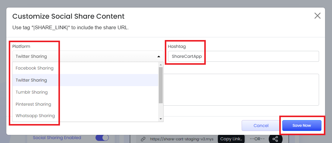 Screenshot of Customize Social Share Content modal-Selecting Platform, Inserting Content &amp; Clicking on Save Now button