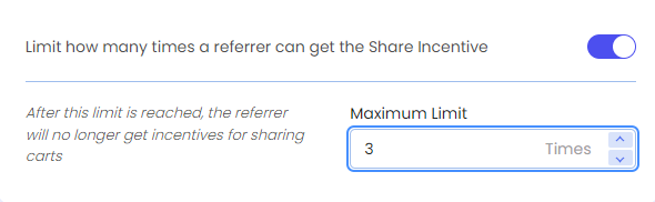 Screenshot of Share Cart Incentives Tab-Limit Incentive Toggle for Referrer